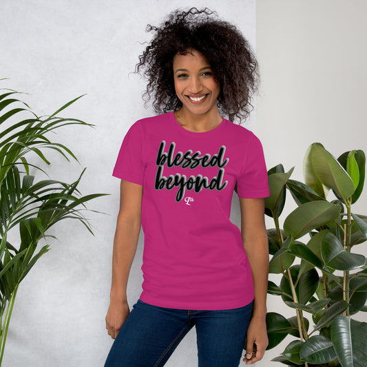 Blessed Beyond Unisex Tee